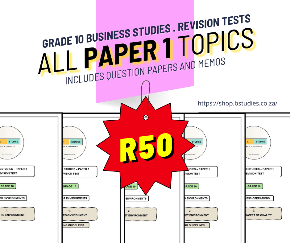 Header image, Grade 10 business studies, Grade 10 revision papers, tests, all paper 1 topics, including question papers and memos for exam preparation. 2024. Nonjabulo Tshabalala, self-test, self-study revision papers
