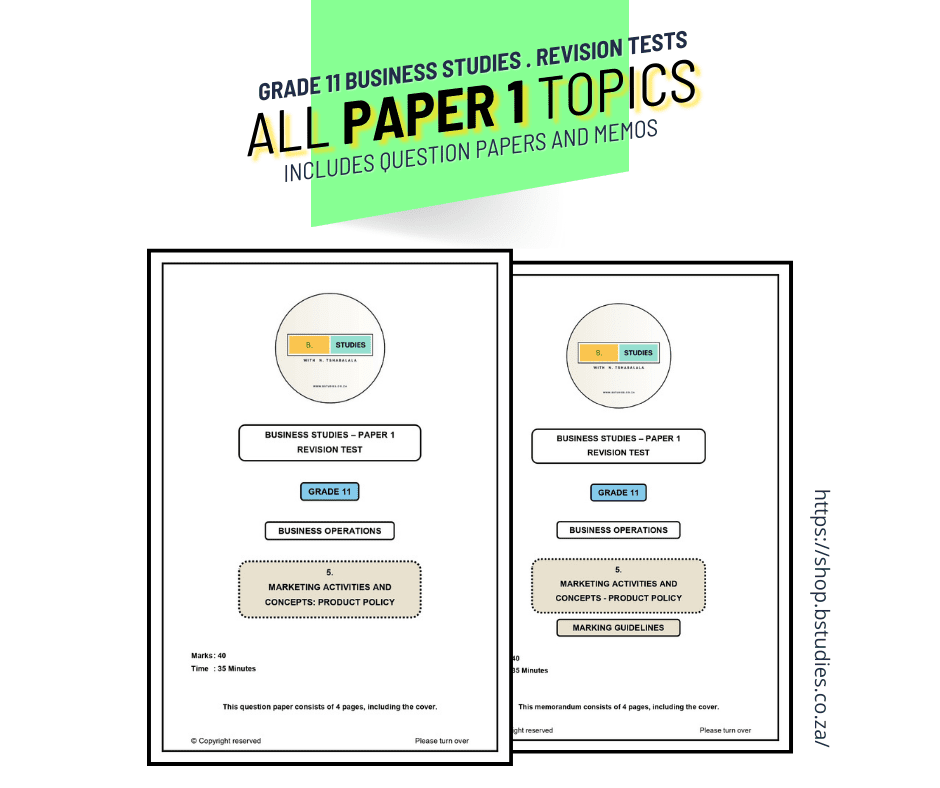 Marketing, Production Policy - Grade 11 business studies revision tests, all paper 1 topics, including question papers and memos for exam preparation. 2024