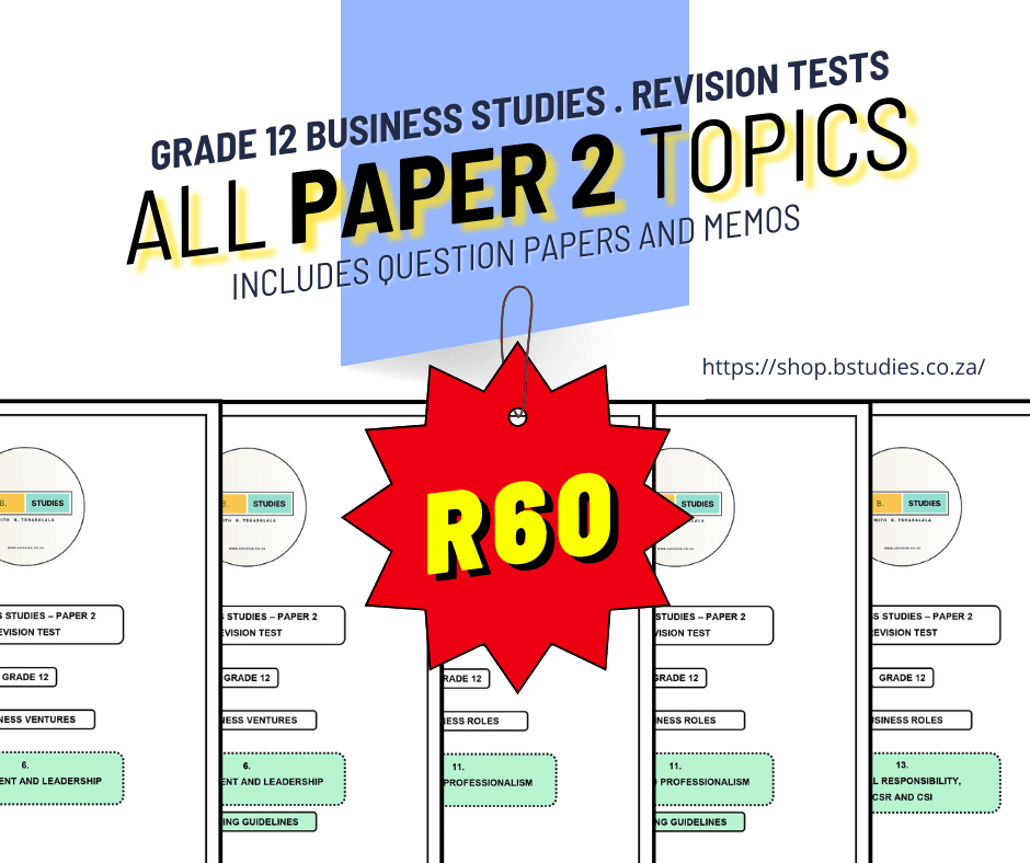 Grade 12 business studies revision tests, all paper 2 topics, including question papers and memos for exam preparation. R60